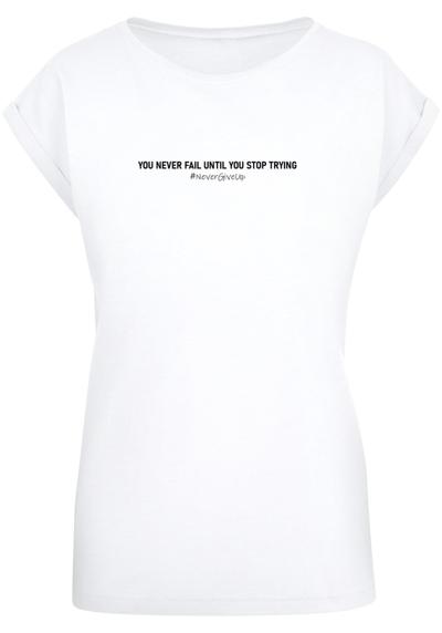 футболка »Damen Ladies Never Give Up Extended Shoulder Tee«