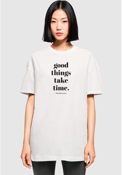 Футболка GOOD THINGS TAKE TIME BOYFRIEN